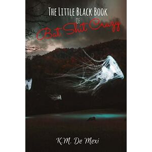 Problems, Narcissist The Little Black Book of Bat Shit Crazy: Volume 1 (The Survivor's Almanac) Problems, Narcissist The Little Black Book of Bat Shit Crazy: Volume 1 (The Survivor's Almanac)