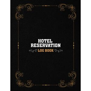 Publications, BB Love Press Hotel Reservation Log Book: Hotel Room Guest Journal, Customer Booking Calendar Diary, Form Template Record Registry, Guest Management Organizer Publications, BB Love Press Hotel Reservation Log Book: Hotel Room Guest Journal, Customer Booking Calendar Diary, Form Template Record Registry, Guest Management Organizer