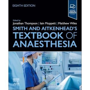 Smith and Aitkenhead's Textbook of Anaesthesia Smith and Aitkenhead's Textbook of Anaesthesia
