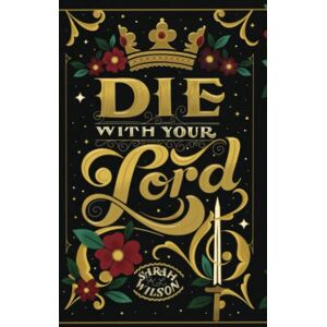 Wilson Die With Your Lord (Bluebeard's Secret) Wilson Die With Your Lord (Bluebeard's Secret)