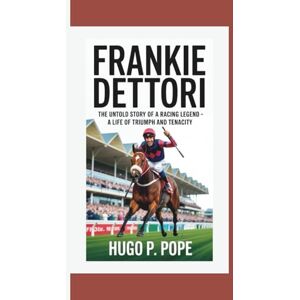 Hugo Boss FRANKIE DETTORI: The Untold Story Of A Racing Legend – A Life Of Triumph And Tenacity Hugo Boss FRANKIE DETTORI: The Untold Story Of A Racing Legend – A Life Of Triumph And Tenacity
