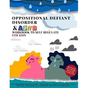 art, Damed OPPOSITIONAL DEFIANT DISORDER & ADHD WORKBOOK TO SELF REGULATE FOR KIDS. THIS EMPOWERING RESOURCE OFFERS A TRANSFORMATIVE JOURNEY FOR CHILDREN TO ... COPING SKILLS.: 130 pages and more than 150 art, Damed OPPOSITIONAL DEFIANT DISORDER & ADHD WORKBOOK TO SELF REGULATE FOR KIDS. THIS EMPOWERING RESOURCE OFFERS A TRANSFORMATIVE JOURNEY FOR CHILDREN TO ... COPING SKILLS.: 130 pages and more than 150
