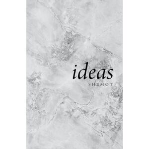 Kahen, Sina Ideas: Shemot: 2 Kahen, Sina Ideas: Shemot: 2