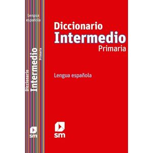 Rodríguez Alonso, Manuel Diccionarios escolares de espanol: Diccionario Primaria Intermedio Rodríguez Alonso, Manuel Diccionarios escolares de espanol: Diccionario Primaria Intermedio