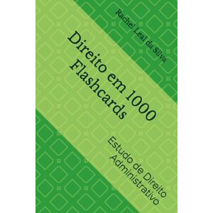 Silva Direito em 1000 Flashcards: Estudo de Direito Administrativo Silva Direito em 1000 Flashcards: Estudo de Direito Administrativo