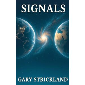 Strickland, Gary Signals Strickland, Gary Signals