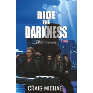 Michael, Craig Ride the Darkness: In a city of shadows and secrets, he left the badge behind, but not the darkness. Michael, Craig Ride the Darkness: In a city of shadows and secrets, he left the badge behind, but not the darkness.