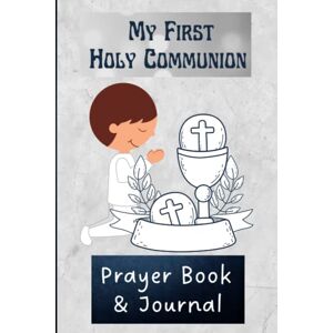 B, Mary First Holy Communion Prayer Book & Journal B, Mary First Holy Communion Prayer Book & Journal