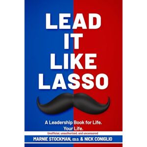 Stockman, Marnie Lead It Like Lasso Stockman, Marnie Lead It Like Lasso