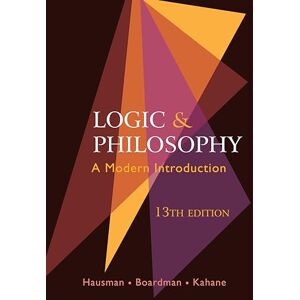 Howard Kahane Logic and Philosophy: A Modern Introduction Howard Kahane Logic and Philosophy: A Modern Introduction