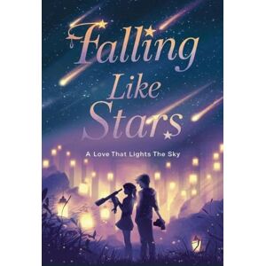 Evelyn Sloane Falling Like Stars (2) Evelyn Sloane Falling Like Stars (2)