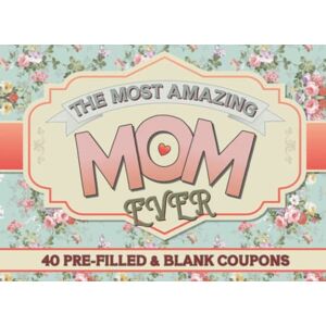 Red Octopus Publishing Mom Coupon Book: 40 Pre-filled And Blank Coupons For The Most Amazing Mom Ever (Relationship Coupon / Voucher books) Red Octopus Publishing Mom Coupon Book: 40 Pre-filled And Blank Coupons For The Most Amazing Mom Ever (Relationship Coupon / Voucher books)