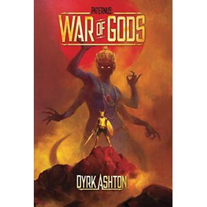 Ashton Paternus: War of Gods: 3 (The Paternus Trilogy) Ashton Paternus: War of Gods: 3 (The Paternus Trilogy)