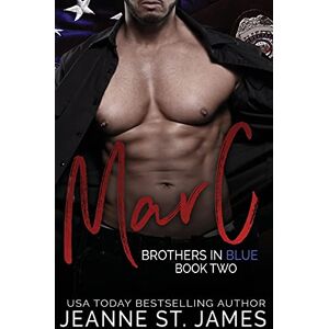 St. James, Jeanne Brothers in Blue: Marc: 2 St. James, Jeanne Brothers in Blue: Marc: 2