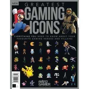 Future Publishing Ltd Greatest Gaming Icons: Everything you need to know about your favourite gaming heroes and villains Future Publishing Ltd Greatest Gaming Icons: Everything you need to know about your favourite gaming heroes and villains