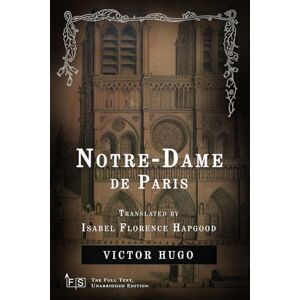 Hugo Boss Notre-Dame de Paris: Classic Edition Republished by North Publishers Hugo Boss Notre-Dame de Paris: Classic Edition Republished by North Publishers