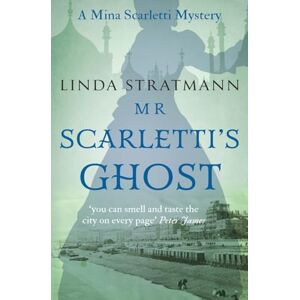 Stratmann, Linda Mr Scarletti's Ghost: 1 (Mina Scarletti Mystery) Stratmann, Linda Mr Scarletti's Ghost: 1 (Mina Scarletti Mystery)