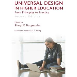 Universal Design in Higher Education: From Principles to Practice Universal Design in Higher Education: From Principles to Practice