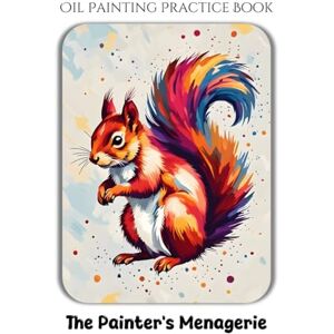 Jupiter, Rocky Oil Painting Practice Book The Painter's Menagerie: An Oil Painting Journey to Creating Animals with Expressive, Flowing Color Jupiter, Rocky Oil Painting Practice Book The Painter's Menagerie: An Oil Painting Journey to Creating Animals with Expressive, Flowing Color