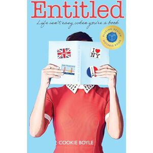 Boyle, Cookie Entitled: Life isn't easy when you're a book. Boyle, Cookie Entitled: Life isn't easy when you're a book.