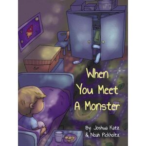 Pickholtz, Noah When You Meet A Monster: 2 in 1: English & Hebrew (2 in 1 : Your Favorite Noah's Story Arks in Both English & Hebrew (back to back)) Pickholtz, Noah When You Meet A Monster: 2 in 1: English & Hebrew (2 in 1 : Your Favorite Noah's Story Arks in Both English & Hebrew (back to back))