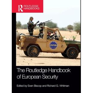 The Routledge Handbook of European Security The Routledge Handbook of European Security