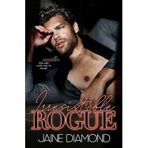 Diamond, Jaine Irresistible Rogue (Vancity Villains) Diamond, Jaine Irresistible Rogue (Vancity Villains)