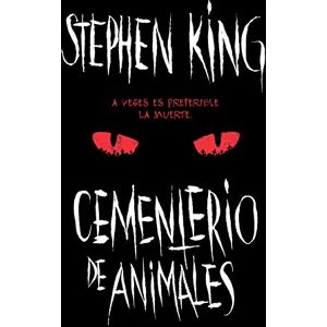 King, Stephen Cementerio de animales (Best Seller) King, Stephen Cementerio de animales (Best Seller)