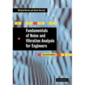 Symantec Fundamentals of Noise and Vibration Analysis for Engineers Symantec Fundamentals of Noise and Vibration Analysis for Engineers