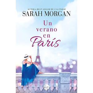 Morgan, Sarah Un verano en París: 274 (TOP NOVEL) Morgan, Sarah Un verano en París: 274 (TOP NOVEL)