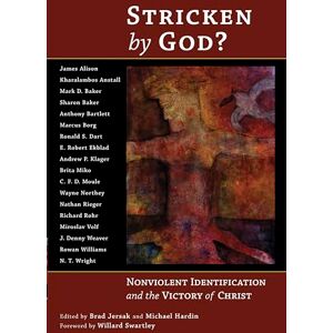 Jersak, Brad Stricken by God?: Nonviolent Identification and the Victory of Christ: Nonviolent Indentification and the Victory of Christ Jersak, Brad Stricken by God?: Nonviolent Identification and the Victory of Christ: Nonviolent Indentification and the Victory of Christ