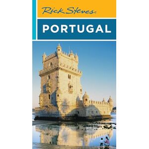 Steves, Rick Rick Steves Portugal (Thirteenth Edition) (Rick Steves Travel Guide) Steves, Rick Rick Steves Portugal (Thirteenth Edition) (Rick Steves Travel Guide)