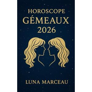 Marceau, Luna Horoscope Gémeaux 2026 – Amour, carrière, argent: Les prévisions complètes pour Gémeaux, avec des conseils concrets pour tirer le meilleur de chaque période. Marceau, Luna Horoscope Gémeaux 2026 – Amour, carrière, argent: Les prévisions complètes pour Gémeaux, avec des conseils concrets pour tirer le meilleur de chaque période.