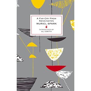 Muriel Spark A Far Cry From Kensington: (VMC) Muriel Spark A Far Cry From Kensington: (VMC)