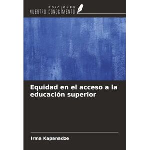 Kapanadze, Irma Equidad en el acceso a la educación superior Kapanadze, Irma Equidad en el acceso a la educación superior