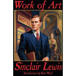Lewis, Sinclair Work of Art Lewis, Sinclair Work of Art
