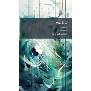 Mathews, W S B Music Mathews, W S B Music