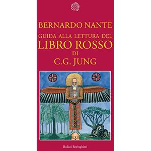 Nante, Bernardo Guida alla lettura del «Libro rosso» di C. G. Jung Nante, Bernardo Guida alla lettura del «Libro rosso» di C. G. Jung