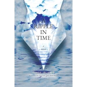 Island PhD, Sandy A Ripple in Time Island PhD, Sandy A Ripple in Time