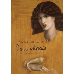 The Collected Letters of Jane Morris (Navy Records Society Publications) The Collected Letters of Jane Morris (Navy Records Society Publications)