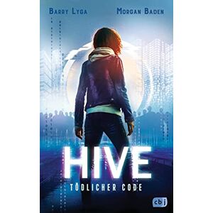 Lyga, Barry HIVE Tödlicher Code: Ein spannender Cyber-Thriller Lyga, Barry HIVE Tödlicher Code: Ein spannender Cyber-Thriller