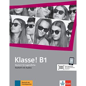 Collectif, Hans Peter Klasse! B1 Cahier d'évaluations + audios: Deutsch für Jugendliche Collectif, Hans Peter Klasse! B1 Cahier d'évaluations + audios: Deutsch für Jugendliche
