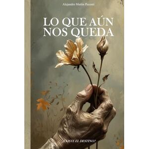 Pecenti, Alejandro Lo que aún nos queda Pecenti, Alejandro Lo que aún nos queda