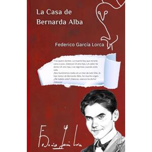 García Lorca, Federico La casa de Bernarda Alba Teatro: Ediciones especiales editorial Libros Con Atenea García Lorca, Federico La casa de Bernarda Alba Teatro: Ediciones especiales editorial Libros Con Atenea