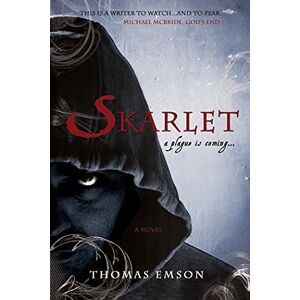 Emson, Thomas Skarlet: Part One of the Vampire Trinity (Vampire Babylon, 1) Emson, Thomas Skarlet: Part One of the Vampire Trinity (Vampire Babylon, 1)