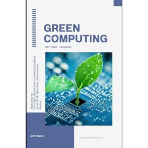 Singh, Ajit Green Computing Singh, Ajit Green Computing