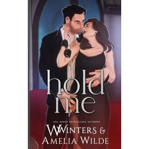 Winters, W Hold Me: Artist Rendition Winters, W Hold Me: Artist Rendition