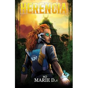 Marie D, Marie D Herencia (La Guerra de los Siete Planetas) Marie D, Marie D Herencia (La Guerra de los Siete Planetas)