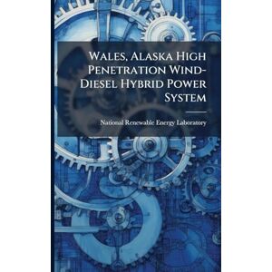 Wales, Alaska High Penetration Wind-Diesel Hybrid Power System Wales, Alaska High Penetration Wind-Diesel Hybrid Power System