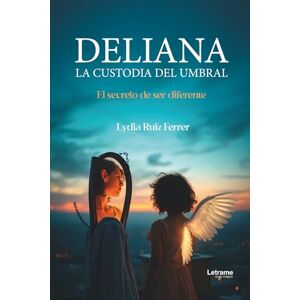 Ruiz Ferrer, Lydia Deliana: La custodia del umbral: 01 (Realismo mágico) Ruiz Ferrer, Lydia Deliana: La custodia del umbral: 01 (Realismo mágico)